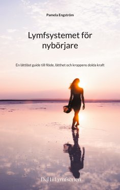 ebook: Lymfsystemet för nybörjare