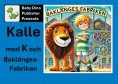 eBook: Kalle med K och BaklängesFabriken