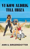 eBook: Vi kom aldrig till Ibiza