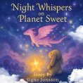 eBook: Night Whispers on Planet Sweet