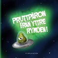 eBook: Pruttpäron från yttre rymden!