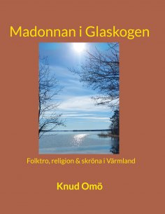 ebook: Madonnan i Glaskogen