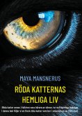 eBook: Röda Katternas Hemliga Liv