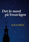 eBook: Det är mord på Sveavägen