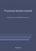 ebook: IT Leverans bortom ramverk