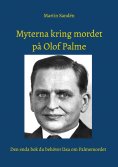 ebook: Myterna kring mordet på Olof Palme
