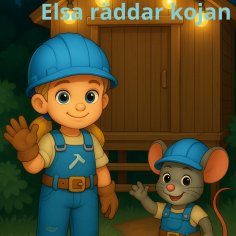 ebook: Elsa räddar kojan