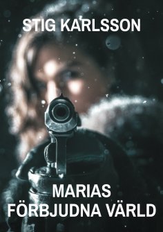 eBook: Marias förbjudna värld
