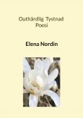 eBook: Outhärdlig Tystnad
