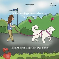 eBook: En helt vanlig promenad med en Pyrenéerhund