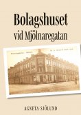ebook: Bolagshuset vid Mjölnaregatan