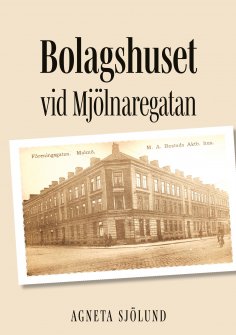 ebook: Bolagshuset vid Mjölnaregatan