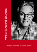 eBook: Vänbok till Anders L Johansson
