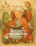 eBook: Mormors sagosamling: tomtar, troll, spöken och annat