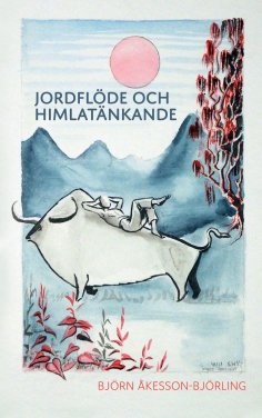 eBook: Jordflöde och himlatänkande