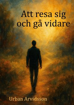 ebook: Att resa sig och gå vidare