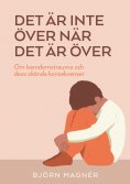 eBook: Det är inte över när det är över