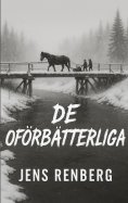 eBook: De oförbätterliga