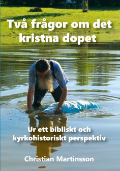 eBook: Två frågor om det kristna dopet