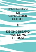 ebook: De genegeerde getuige