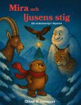 eBook: Mira och ljusens stig