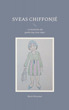 ebook: Sveas vardag och äventyr
