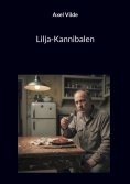 eBook: Lilja-Kannibalen
