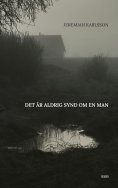 ebook: Det är aldrig synd om en man