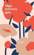 eBook: Våga drömma igen