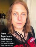 eBook: Trans i Experimentverkstaden