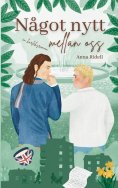 eBook: Något nytt mellan oss