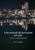 eBook: Från kontroll till förtroende och tillit