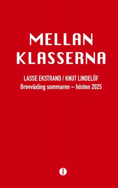 eBook: Mellan klasserna