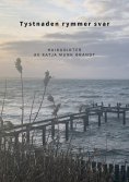 eBook: Tystnaden rymmer svar