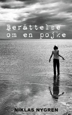 ebook: Berättelse om en pojke