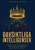 eBook: Oavsiktliga Intelligenser
