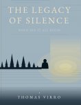 eBook: THE LEGACY OF SILENCE
