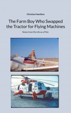 ebook: The Farm Boy Who Swapped the Tractor for Flying Machines