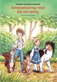 ebook: Sommaräventyr med Jim och Jenny