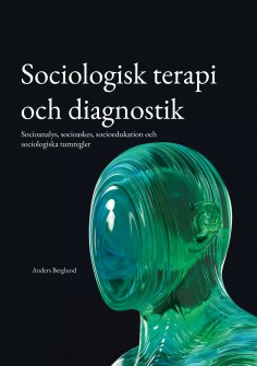 ebook: Sociologisk terapi och diagnostik