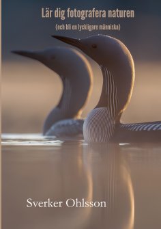 ebook: Lär dig fotografera naturen