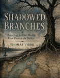 ebook: Shadowed Branches