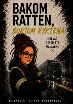 ebook: Bakom ratten, bortom ryktena, min väg genom ett mansyrke