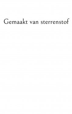 ebook: Gemaakt van sterrenstof