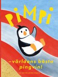 eBook: PIMPI - världens bästa pingvin!
