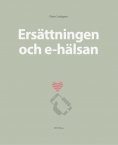 ebook: Ersättningen och e-hälsan