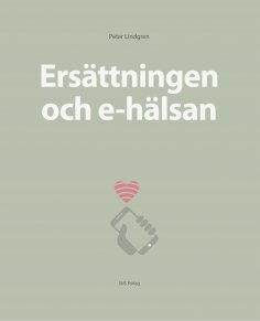 ebook: Ersättningen och e-hälsan