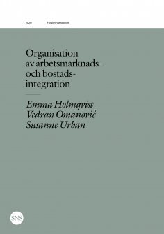 eBook: Organisation av arbetsmarknads- och bostadsintegration