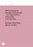 eBook: Äldreomsorgens ständiga förändringar