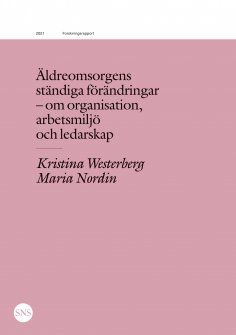 eBook: Äldreomsorgens ständiga förändringar
